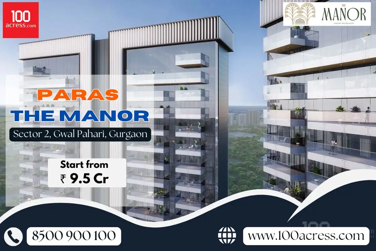 High ROI & Low Risk: Investing in Paras Sector 2 Gurgaon