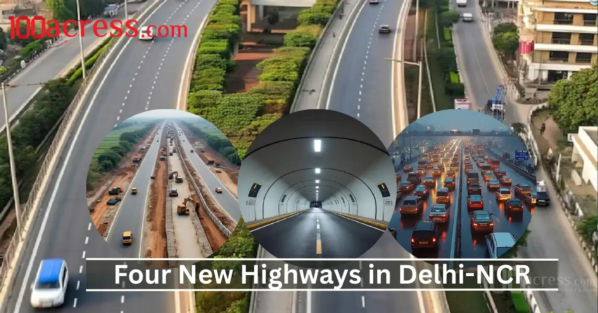 Four New Highways in Delhi-NCR