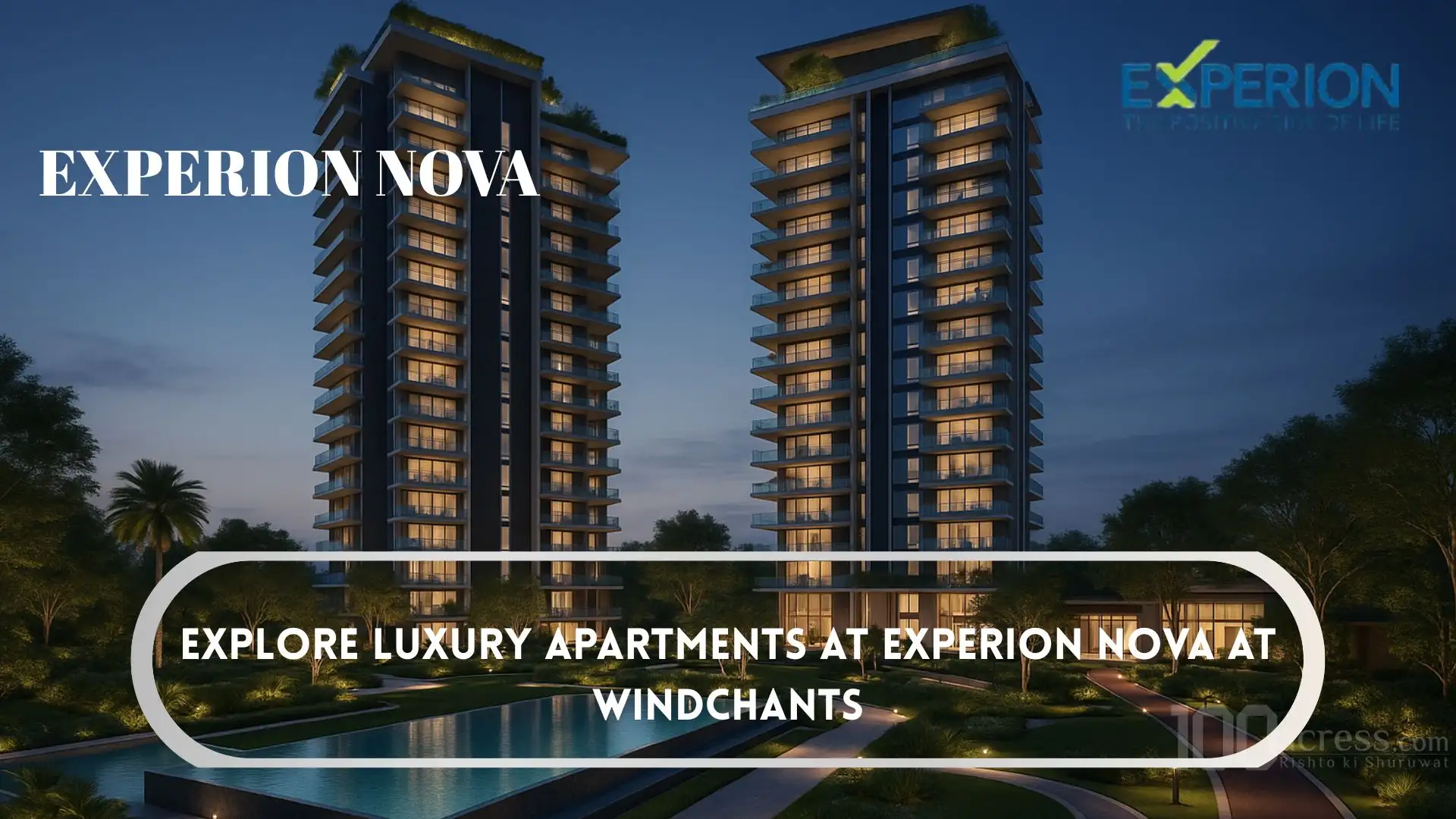 Explore Luxury Apartments at Experion Nova at Windchants