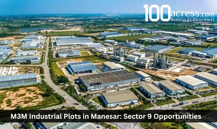 M3M Industrial Plots in Manesar: Sector 9 Opportunities