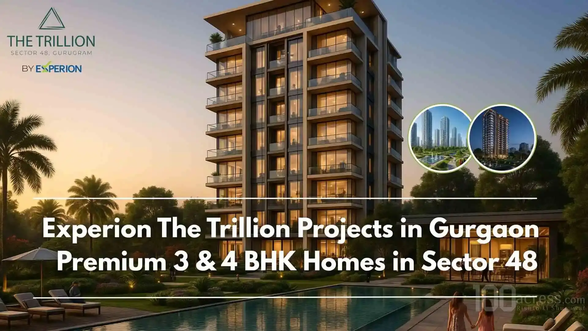 Experion The Trillion Projects in Gurgaon with Premium Homes