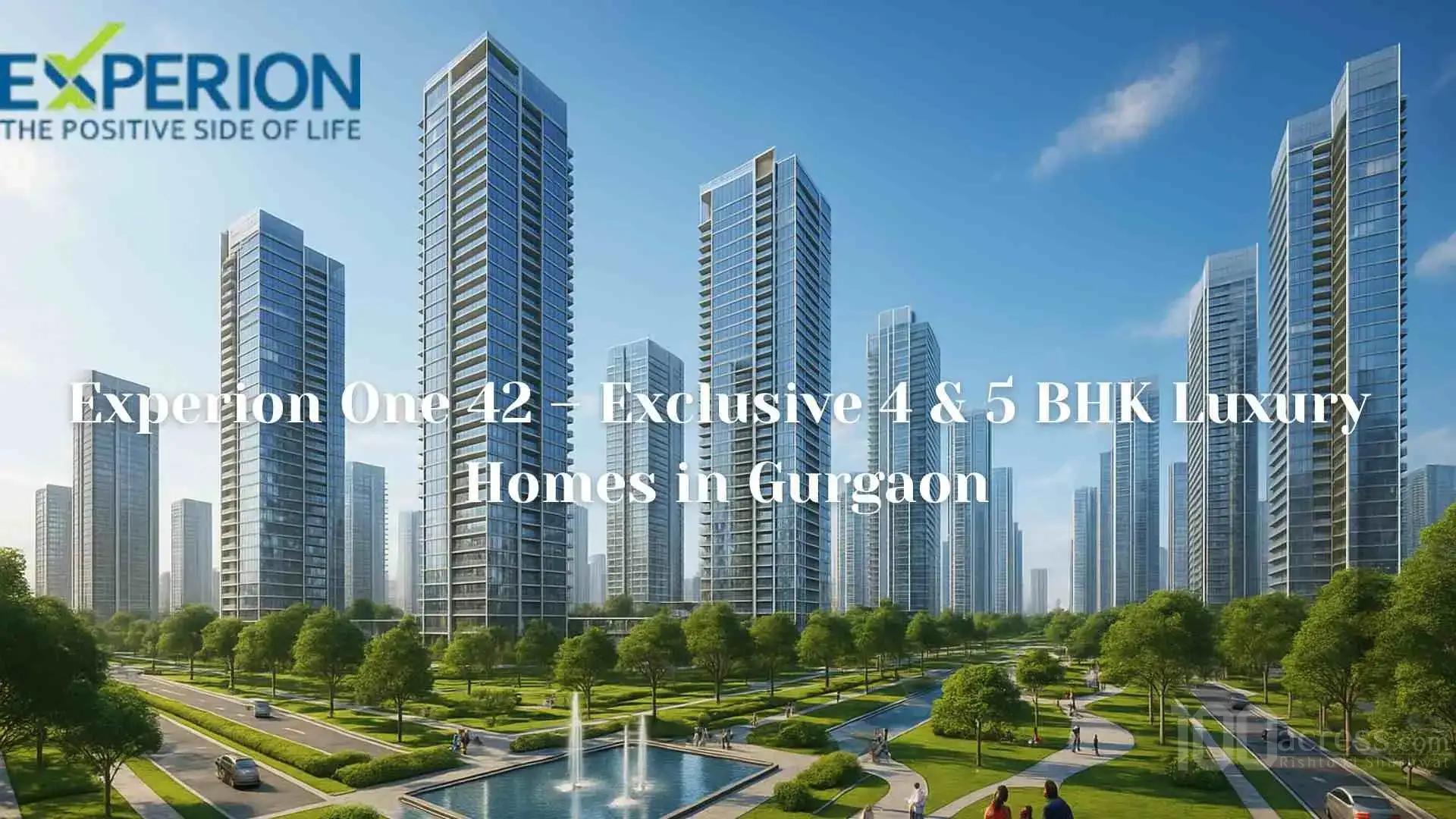 Experion One 42 – Exclusive 4 & 5 BHK Luxury Homes in Gurgaon