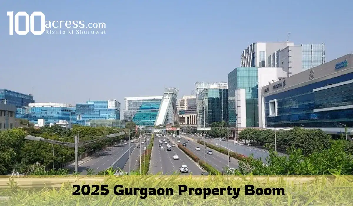 Real Estate Growth in Gurgaon 2025 | Investment Hotspot