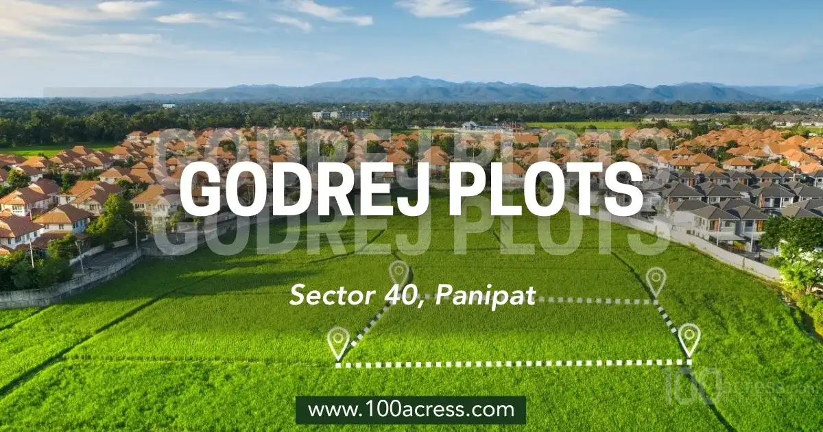 Godrej Plots Panipat - All Details in Just One Click