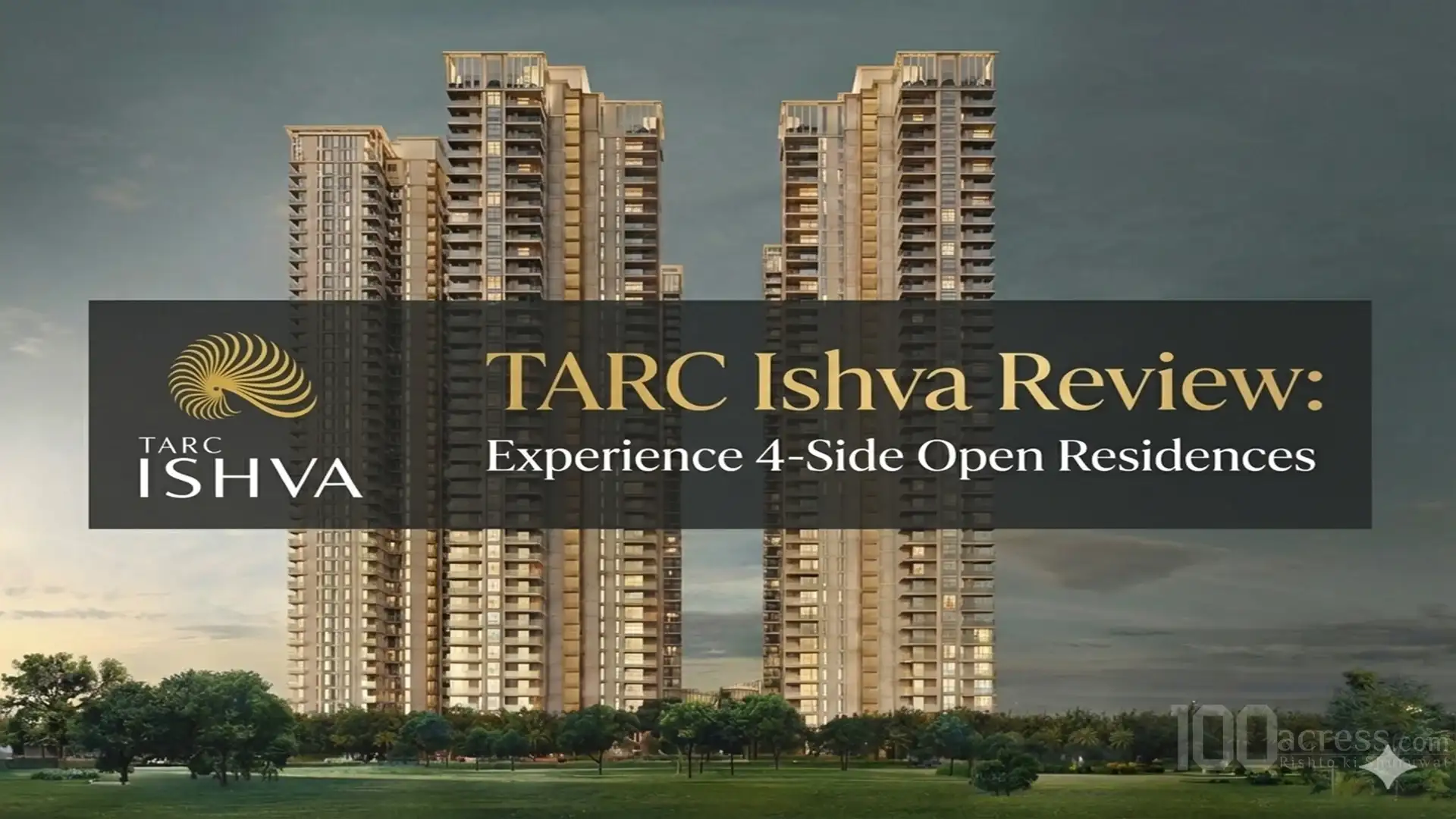 TARC Ishva: Experience 4-Side Open Residences