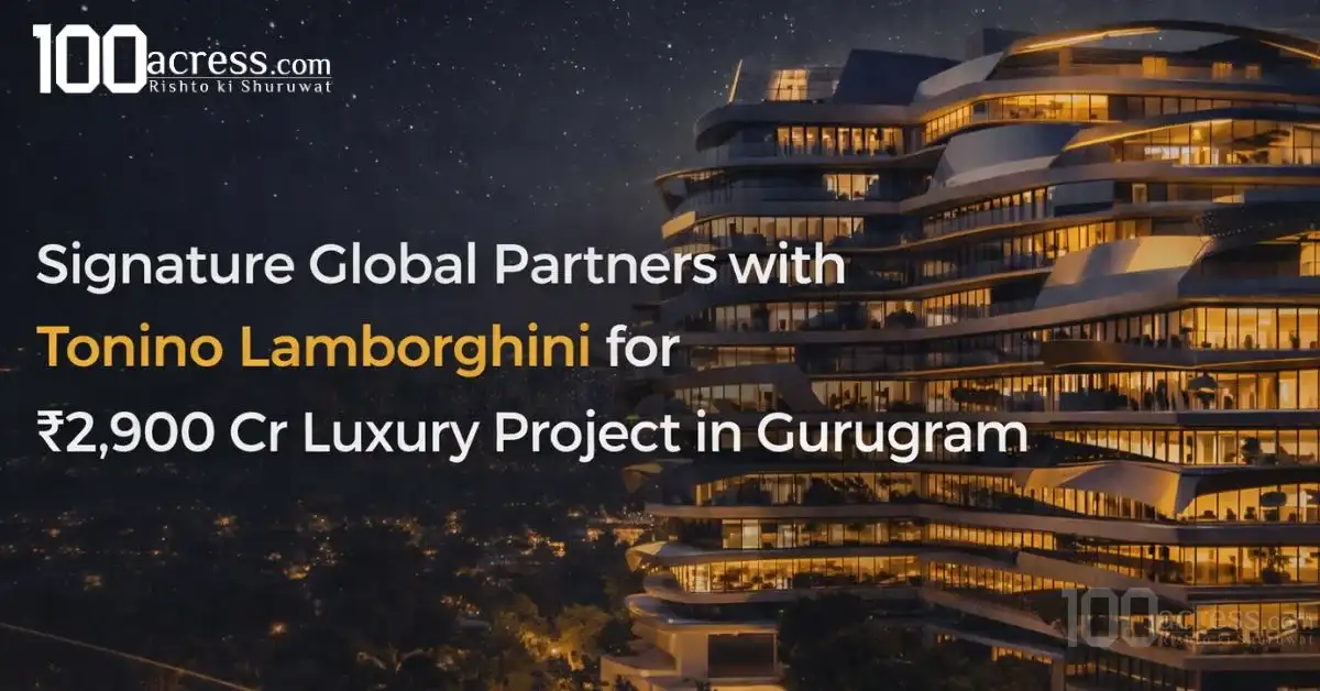 Signature Global Partners with Tonino Lamborghini for ₹2,900 Cr Luxury Project in Gurugram